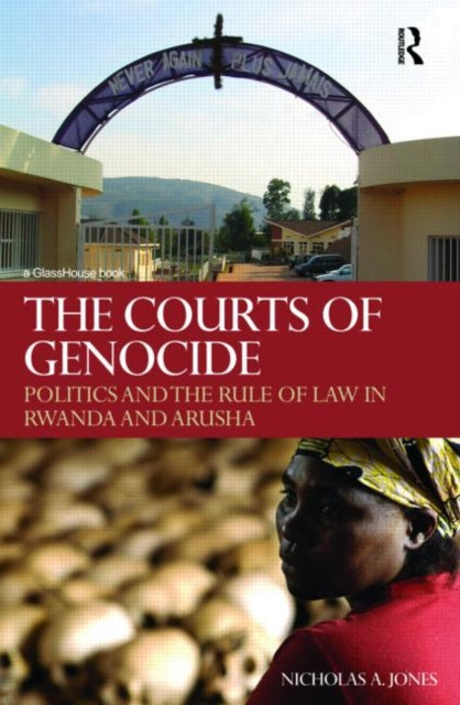 Book cover of: Courts of Genocide. By: Nicholas A. Jones