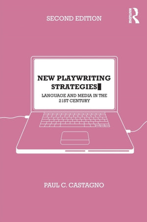 New Playwriting Strategies