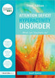 Book cover of: Attention Deficit Hyperactivity Disorder. By: Geoff Kewley