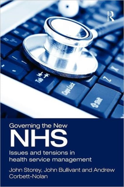 Book cover of: Governing the New NHS
