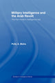 Book cover of: Military Intelligence and the Arab Revolt. By: Polly A. Mohs