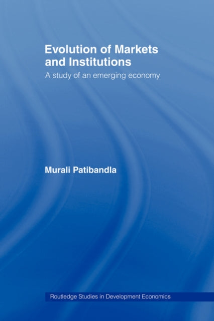 Evolution of Markets and Institutions