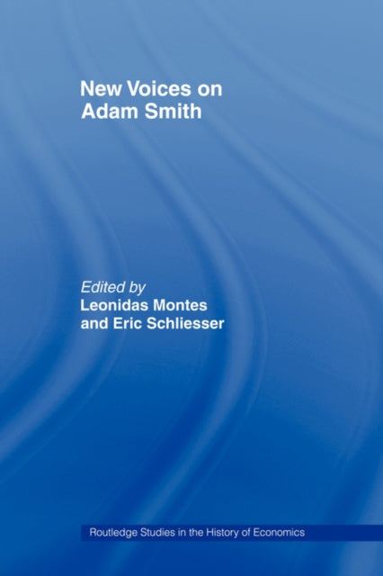 Book cover of: New Voices on Adam Smith. By: Leonidas Montes