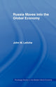 Book cover of: Russia Moves into the Global Economy. By: Letiche