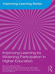 Book cover of: Improving Learning by Widening Participation in Higher Education