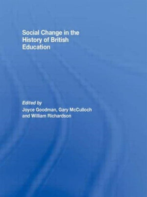 Social Change in the History of British Education