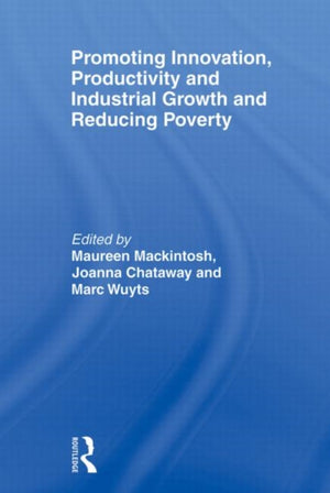 Promoting Innovation, Productivity and Industrial Growth and Reducing Poverty