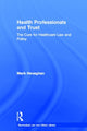 Book cover of: Health Professionals and Trust. By: Mark Henaghan