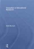 Causation in Educational Research