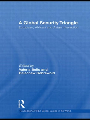 A Global Security Triangle