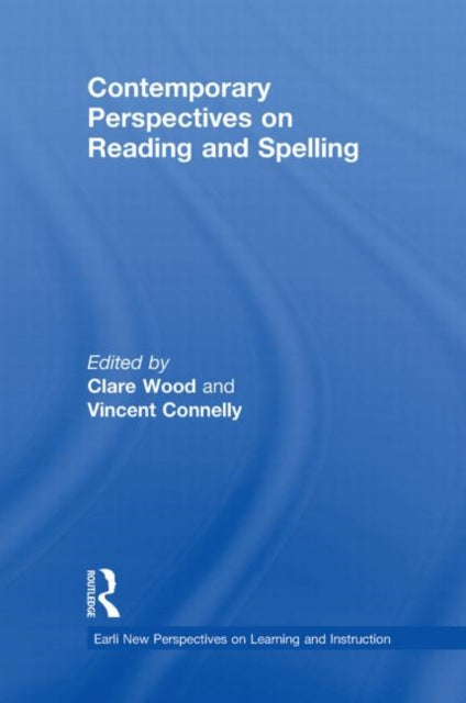 Contemporary Perspectives on Reading and Spelling