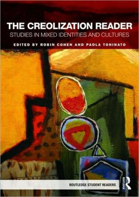 Book cover of: Creolization Reader