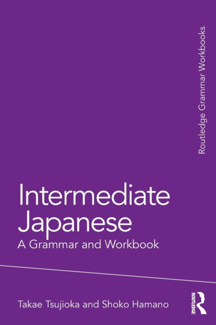 Book cover of: Intermediate Japanese. By: Takae Tsujioka