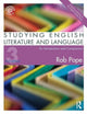 Book cover of: Studying English Literature and Language. By: Rob Pope