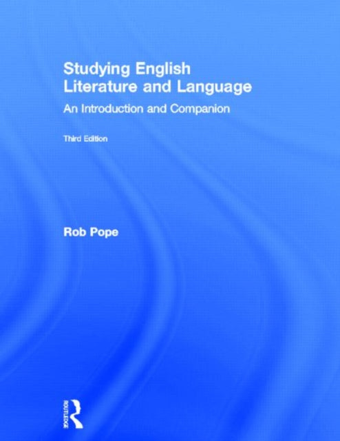 Book cover of: Studying English Literature and Language. By: Rob Pope