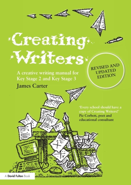 Book cover of: Creating Writers. By: Carter, James