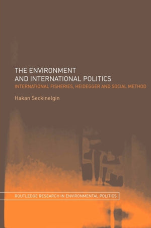 The Environment and International Politics