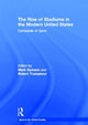 Book cover of: Rise of Stadiums in the Modern United States