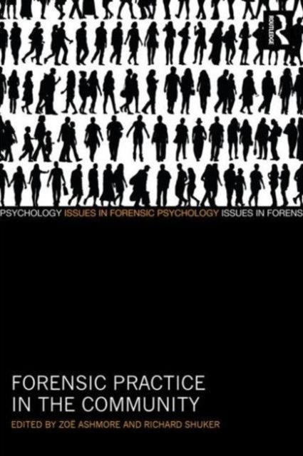 Book cover of: Forensic Practice in the Community
