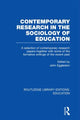 Book cover of: Contemporary Research in the Sociology of Education (RLE Edu L). By: John Eggleston