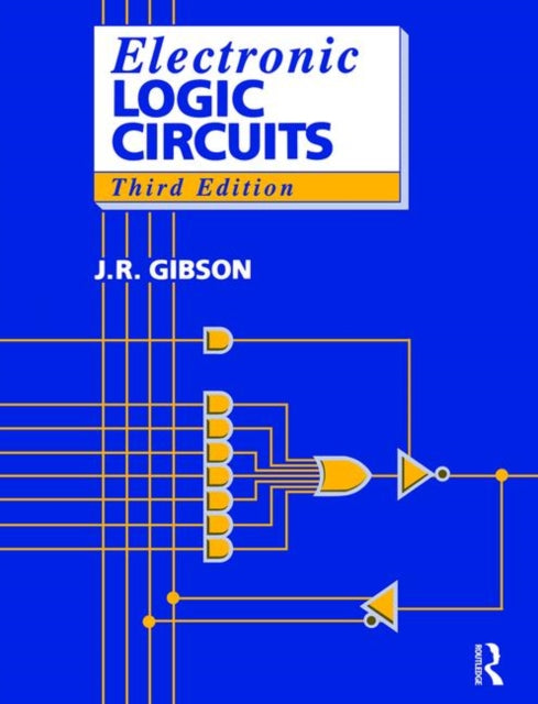 Book cover of: Electronic Logic Circuits. By: J. Gibson