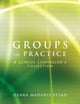 Book cover of: Groups in Practice. By: Debra Madaris Efird
