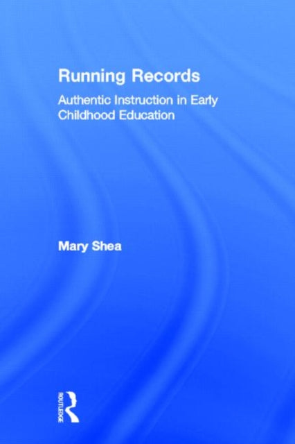 Book cover of: Running Records. By: Mary Shea
