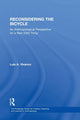 Book cover of: Reconsidering the Bicycle. By: Luis A. Vivanco