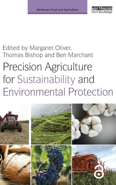 Book cover of: Precision Agriculture for Sustainability and Environmental Protection. By: Margaret Oliver