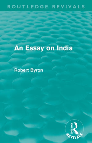 Essay on India (Routledge Revivals)