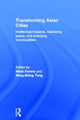 Book cover of: Transforming Asian Cities. By: Nihal Perera