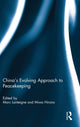 Book cover of: China’s Evolving Approach to Peacekeeping. By: Marc Lanteigne