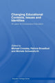 Book cover of: Changing Educational Contexts, Issues and Identities. By: Michael Crossley