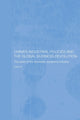 Book cover of: China's Industrial Policies and the Global Business Revolution. By: Ling Liu
