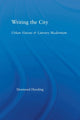 Book cover of: Writing the City. By: Desmond Harding