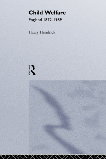 Book cover of: Child Welfare. By: Harry d Hendrick