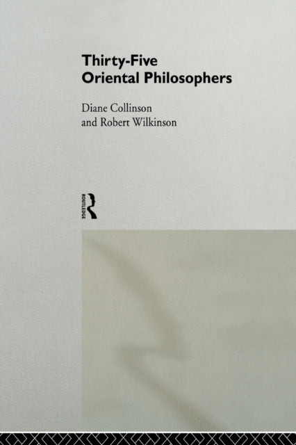 Book cover of: Thirty-Five Oriental Philosophers. By: Diané Collinson