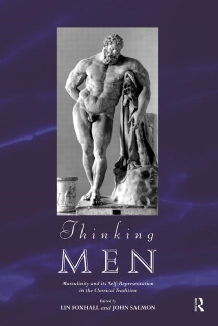 Book cover of: Thinking Men. By: Lin Foxhall