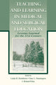 Book cover of: Teaching and Learning in Medical and Surgical Education. By: Linda H. Distlehorst