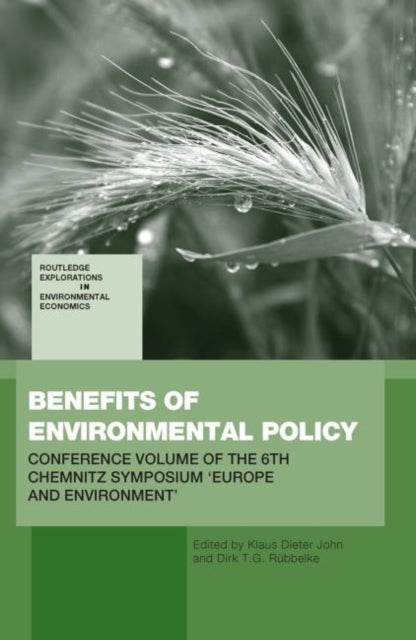 Book cover of: Benefits of Environmental Policy. By: Klaus Dieter John