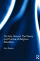Book cover of: On Holy Ground: The Theory and Practice of Religious Education