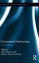 Book cover of: Environmental Anthropology