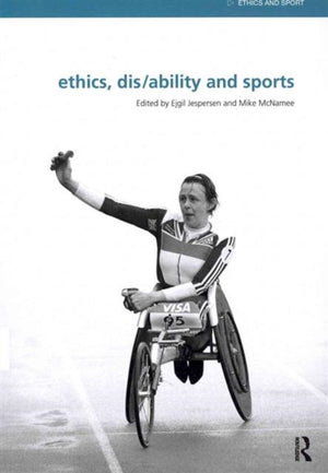 Ethics, Disability and Sports