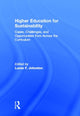 Book cover of: Higher Education for Sustainability. By: Lucas F. Johnston