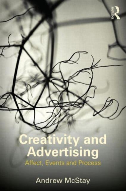 Book cover of: Creativity and Advertising. By: Andrew McStay