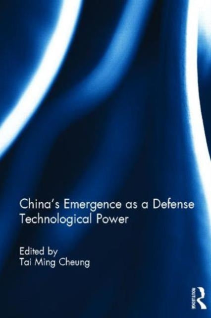 Book cover of: China's Emergence as a Defense Technological Power