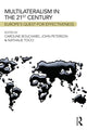 Book cover of: Multilateralism in the 21st Century