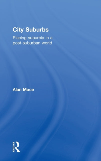 Book cover of: City Suburbs. By: Alan Mace