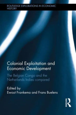 Colonial Exploitation and Economic Development