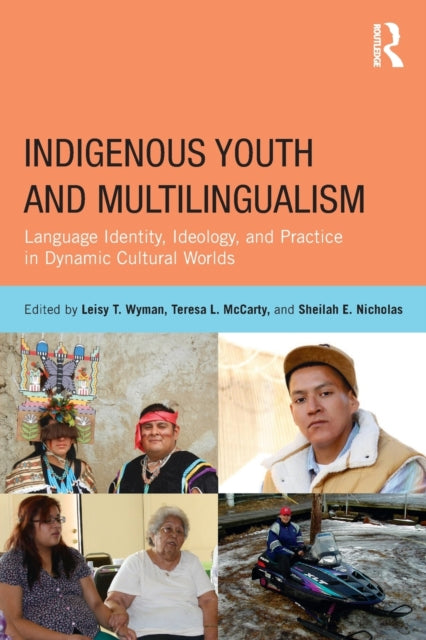 Book cover of: Indigenous Youth and Multilingualism